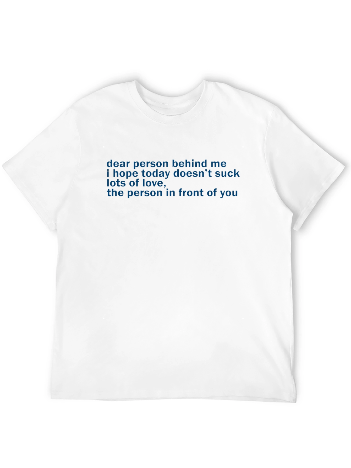 Dear Person Behind Me Graphic Tee - Black