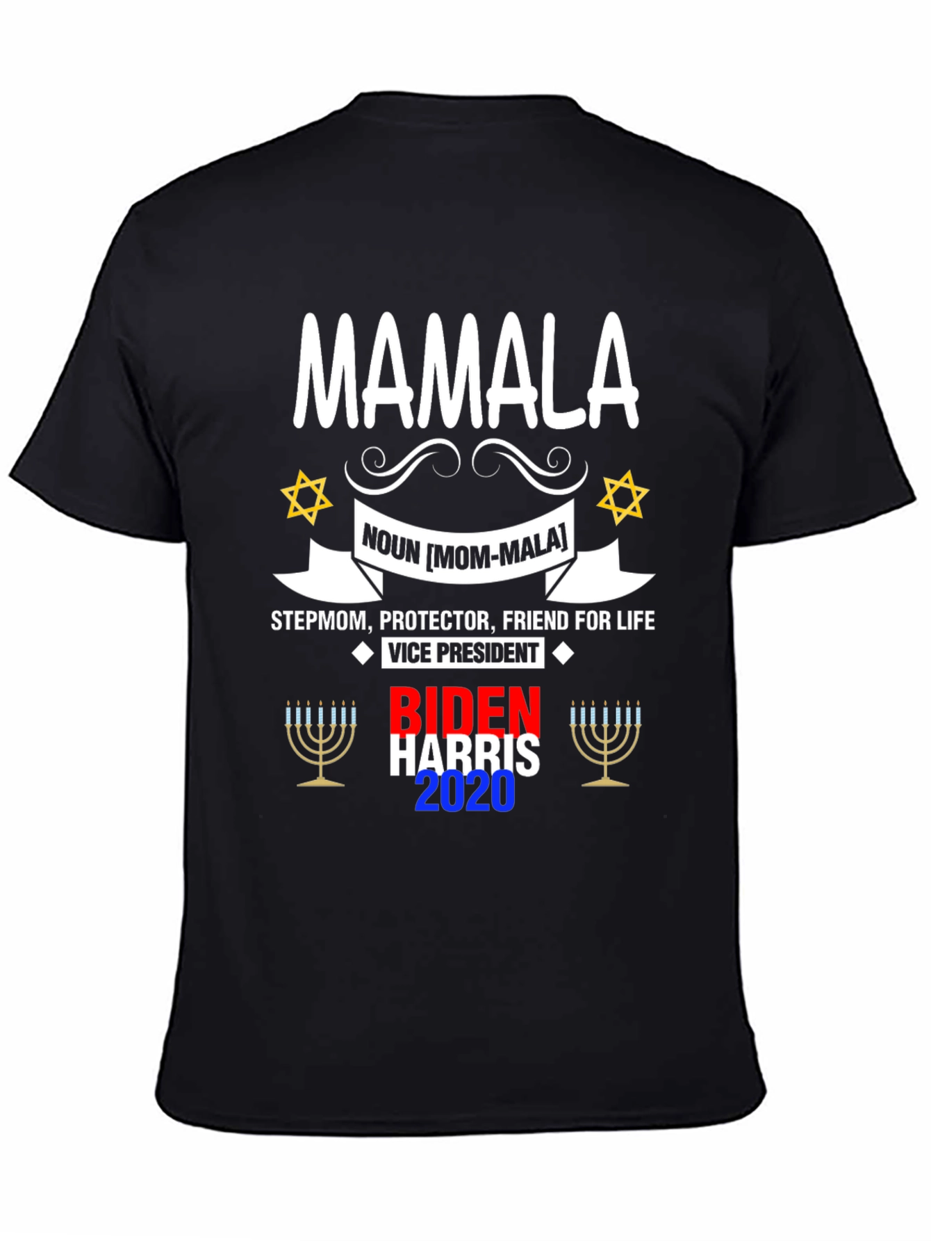 Mamala Biden Harris 2020 T-Shirt