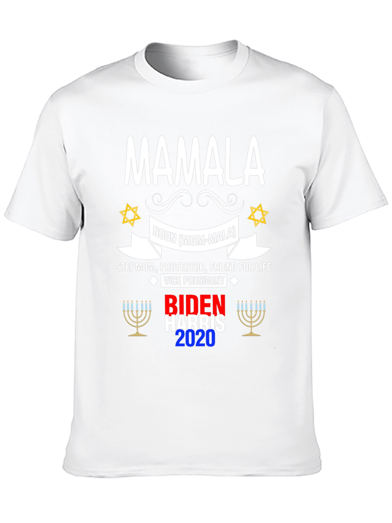 Mamala Biden Harris 2020 T-Shirt