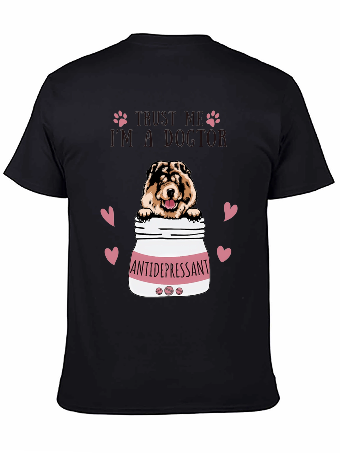 Dog Lover T-Shirt - Antidepressant Doctor