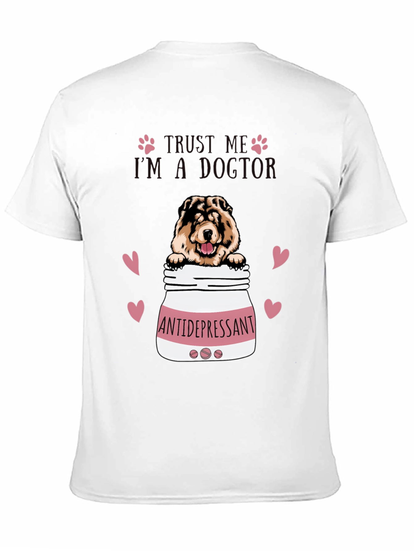 Dog Lover T-Shirt - Antidepressant Doctor
