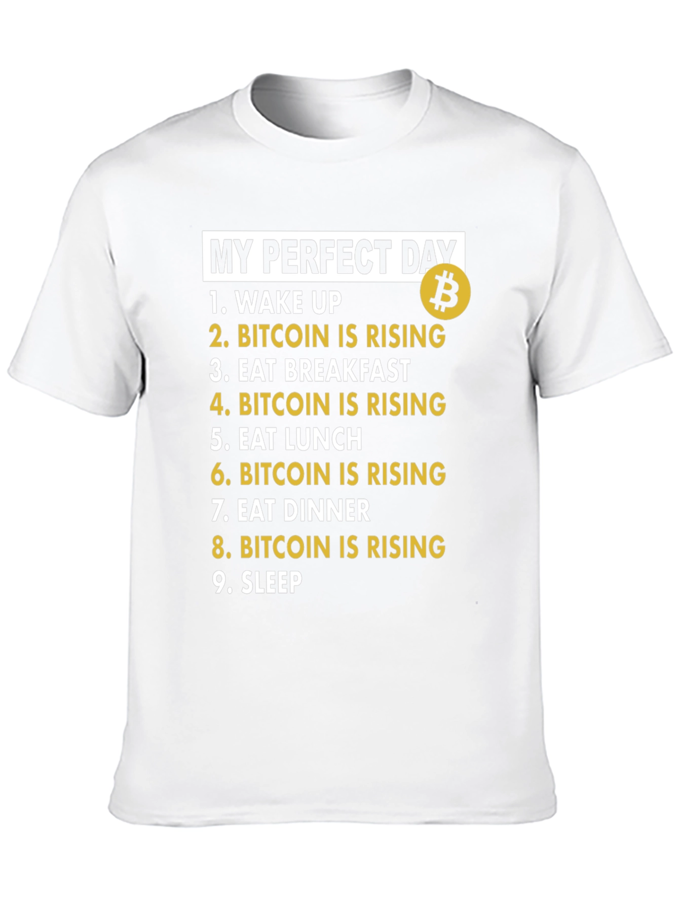 Bitcoin Rising T-Shirt - My Perfect Day
