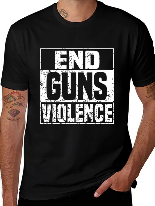 End Guns Violence T-Shirt - Protest Tee
