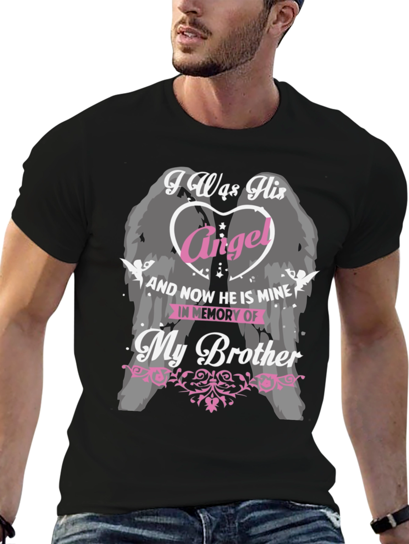 I Was His Angel Brother Memorial T-Shirt