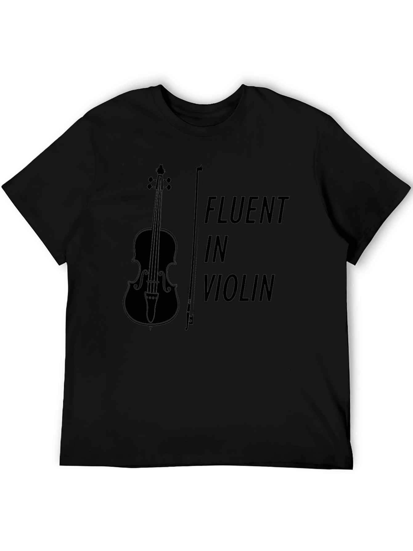 Fluent in Violin T-Shirt - Music Lover Tee