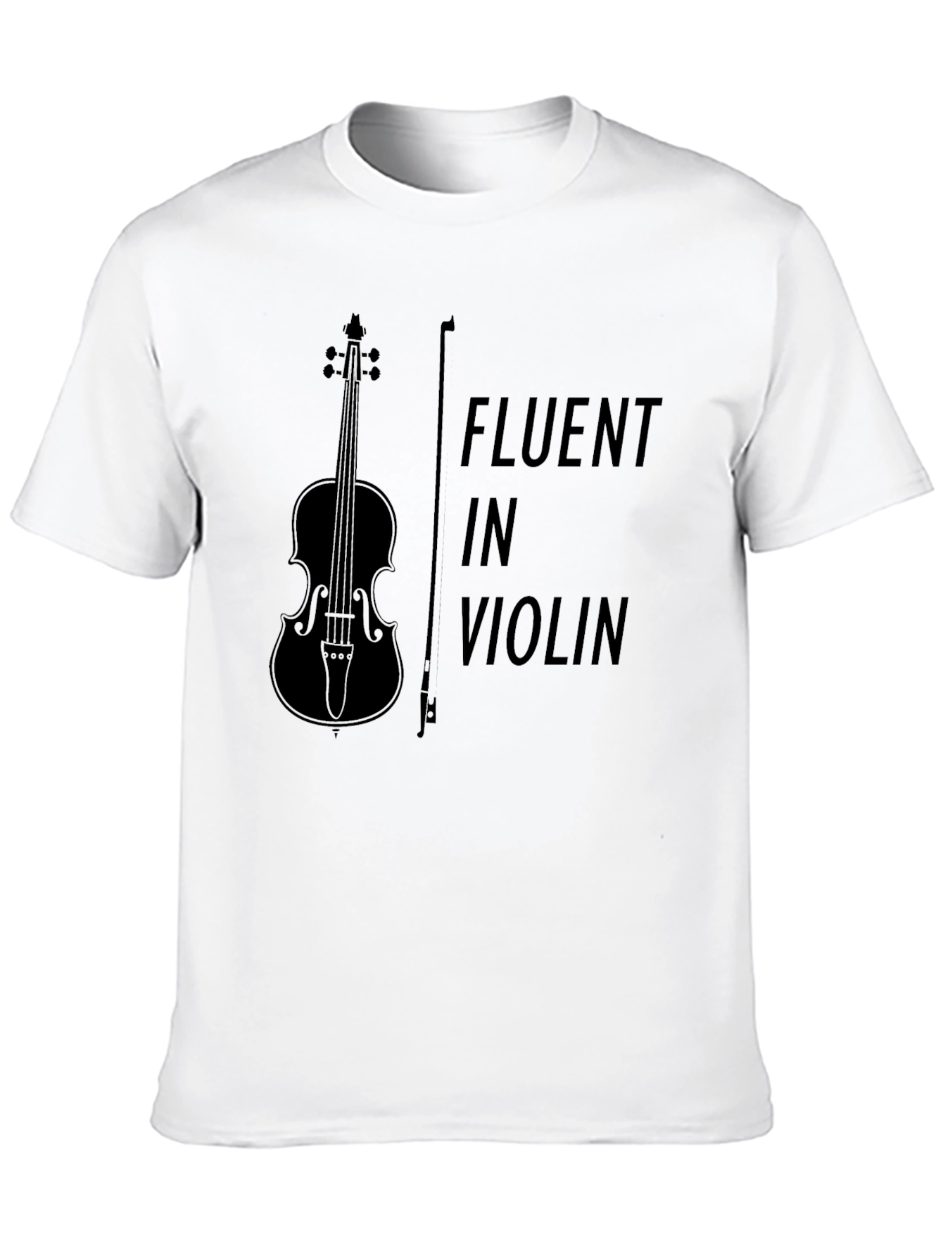 Fluent in Violin T-Shirt - Music Lover Tee