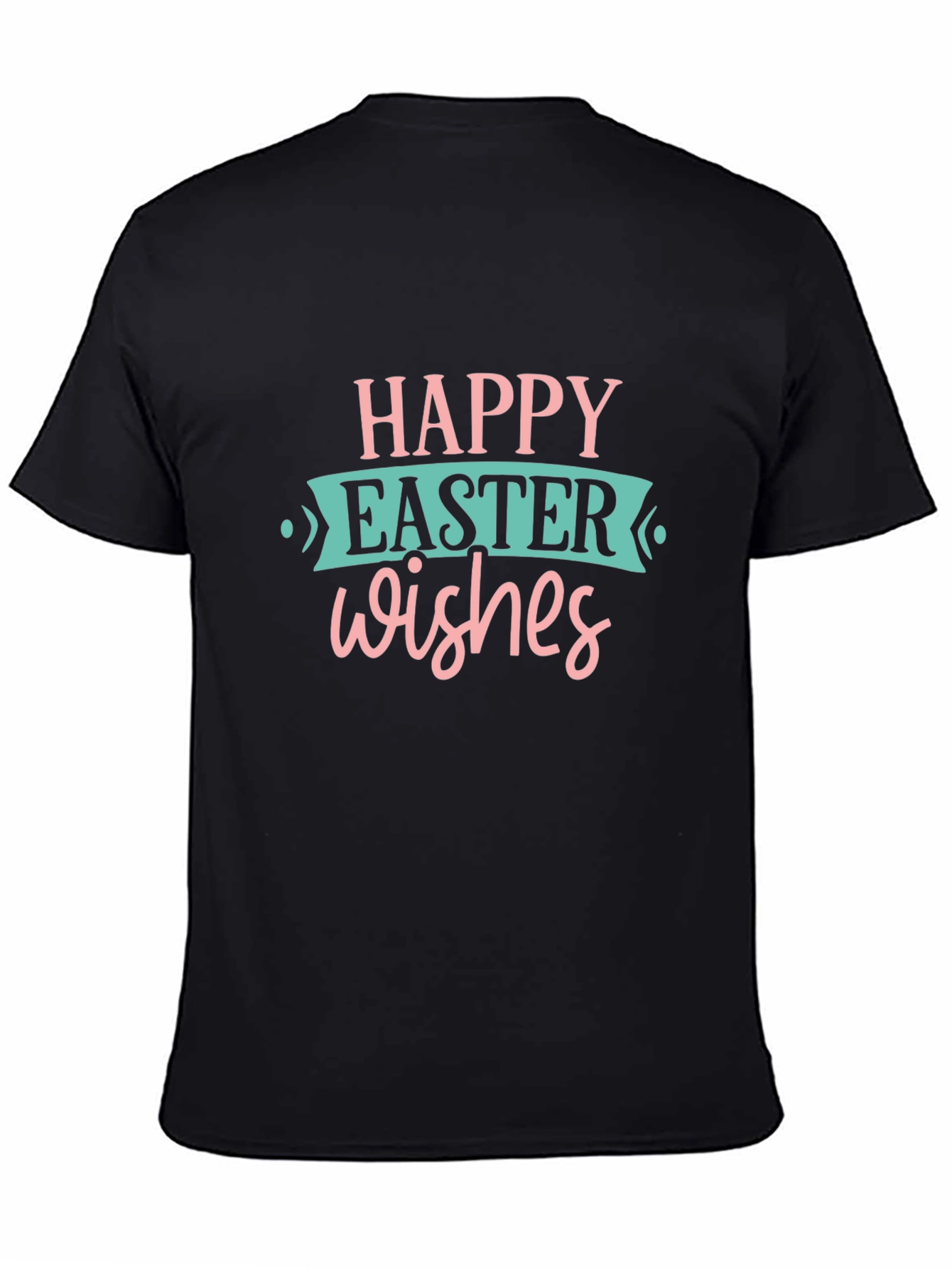 Happy Easter Wishes Black T-Shirt