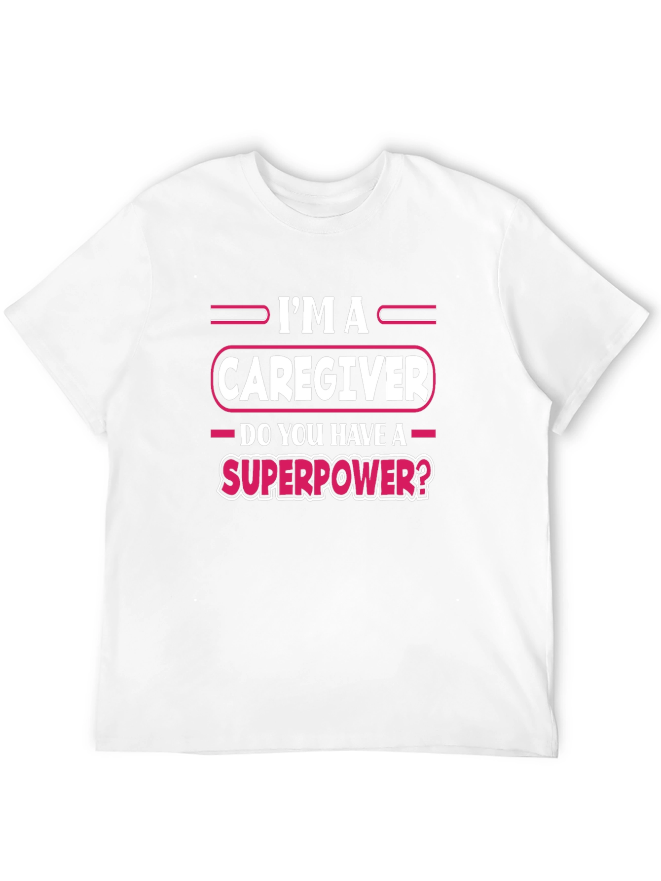 Caregiver Superpower Graphic T-Shirt