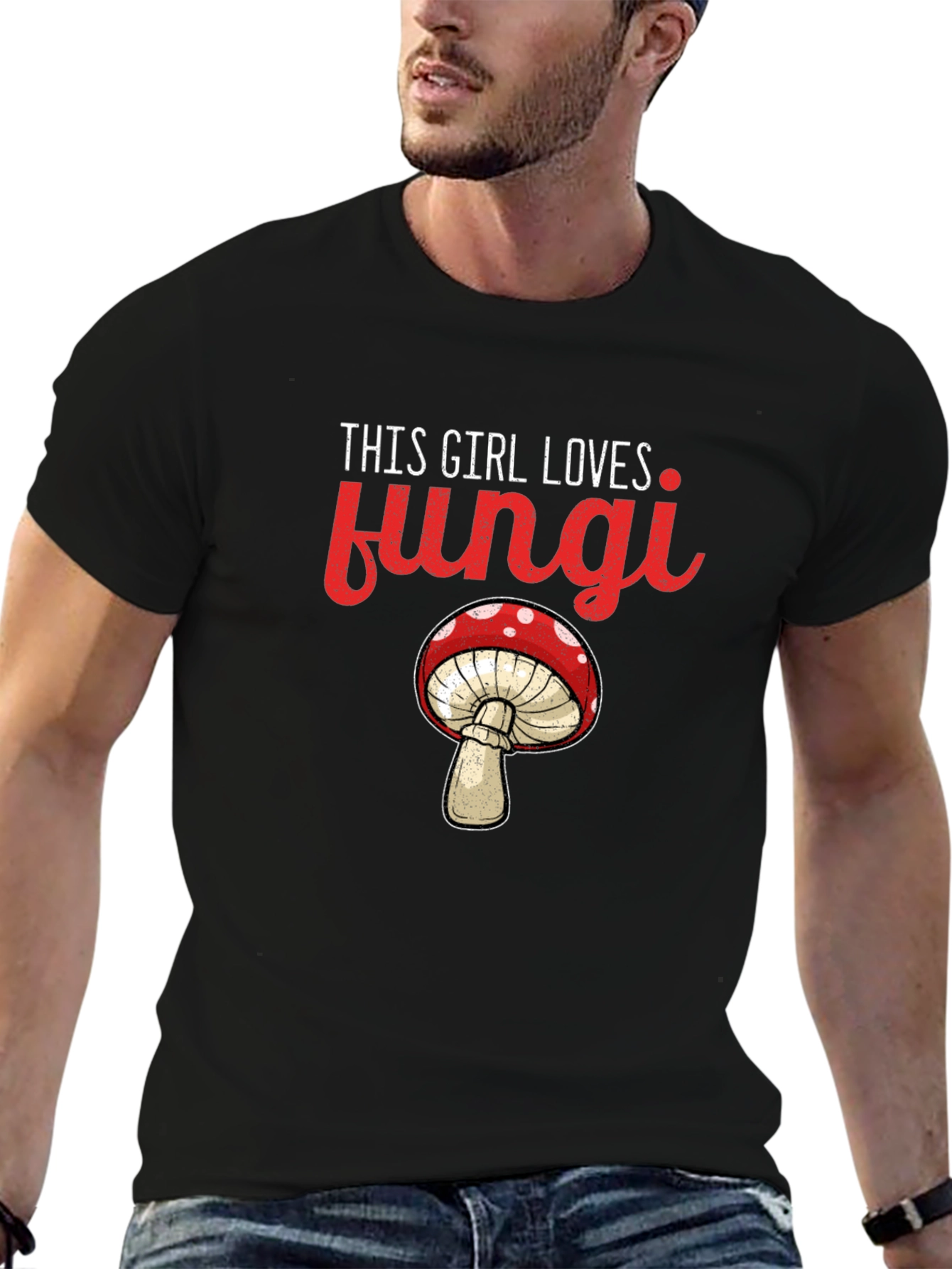 This Girl Loves Fungi T-Shirt - Novelty Mushroom Tee