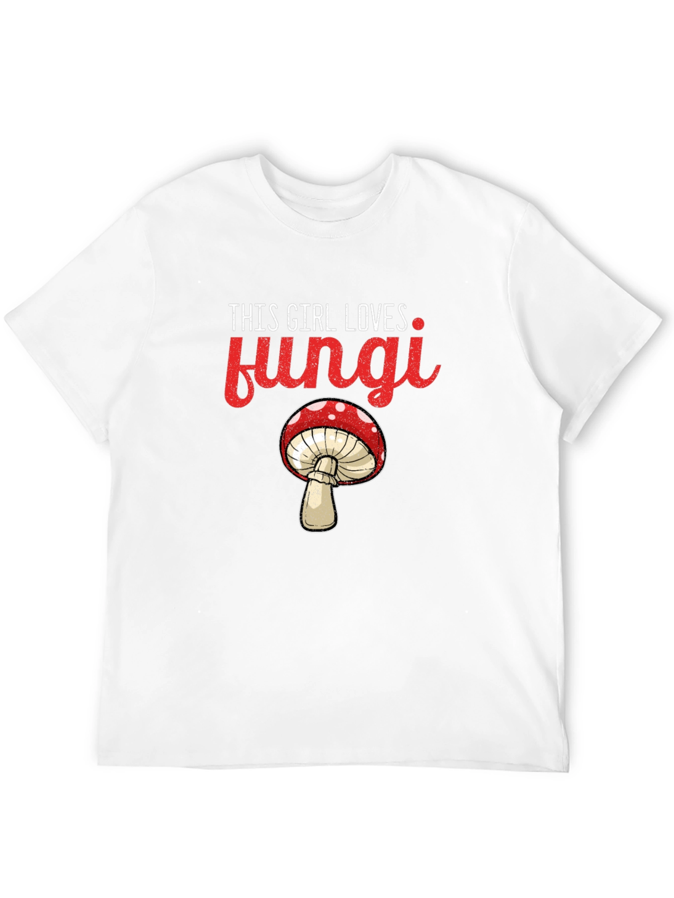 This Girl Loves Fungi T-Shirt - Novelty Mushroom Tee