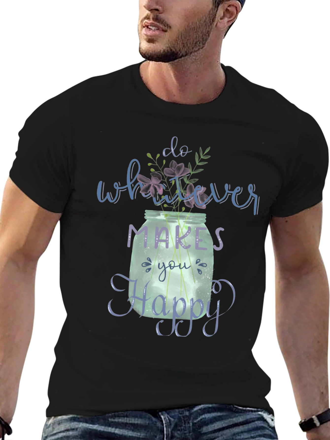 Do Whatever Makes You Happy T-Shirt