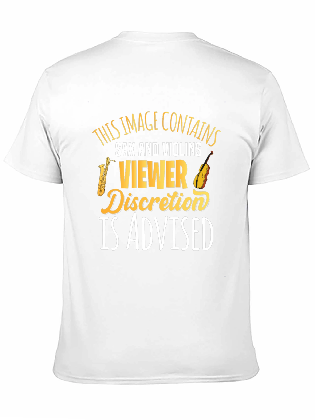 Sax & Violins Viewer Discretion T-Shirt