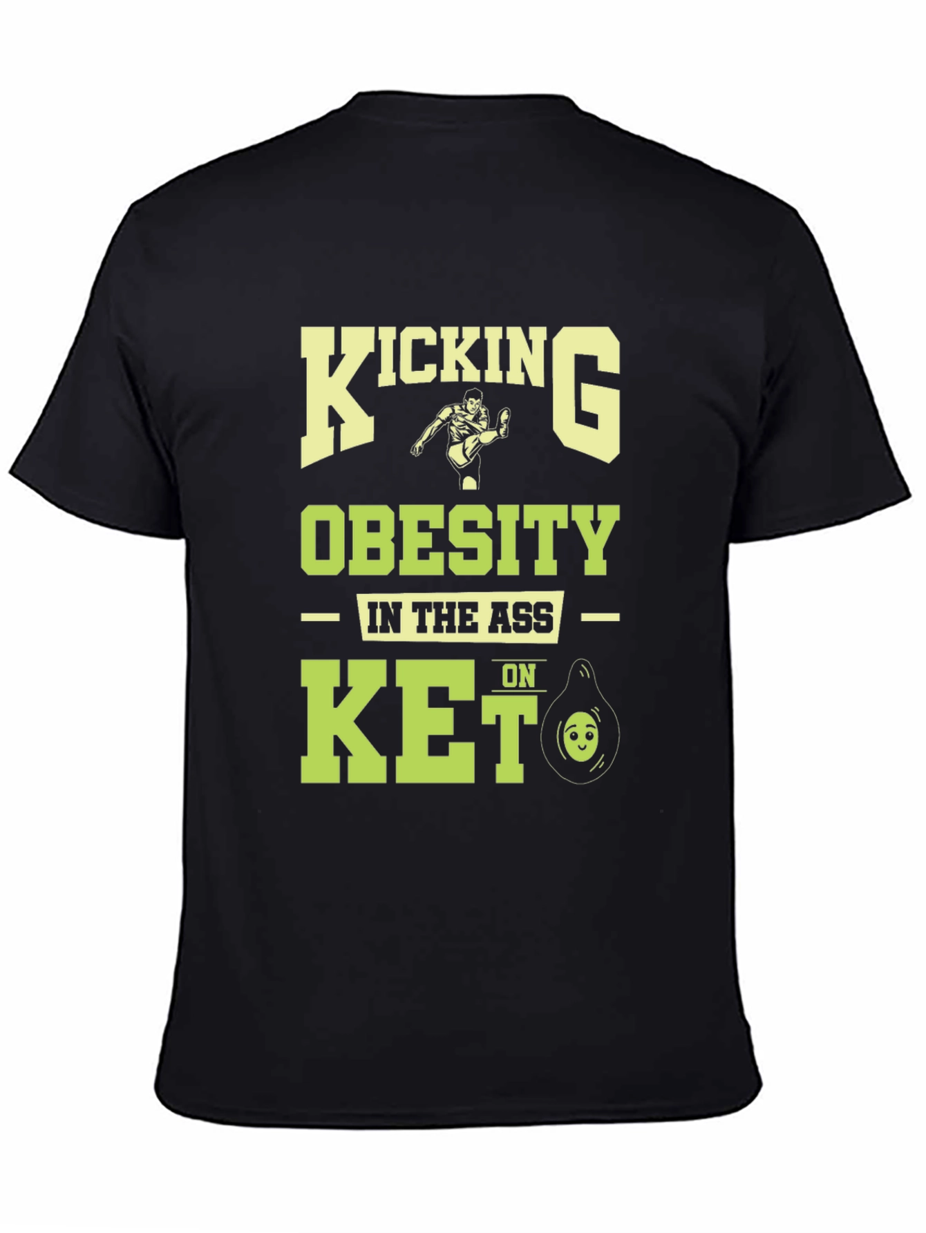 Kicking Obesity in the Ass Keto T-Shirt