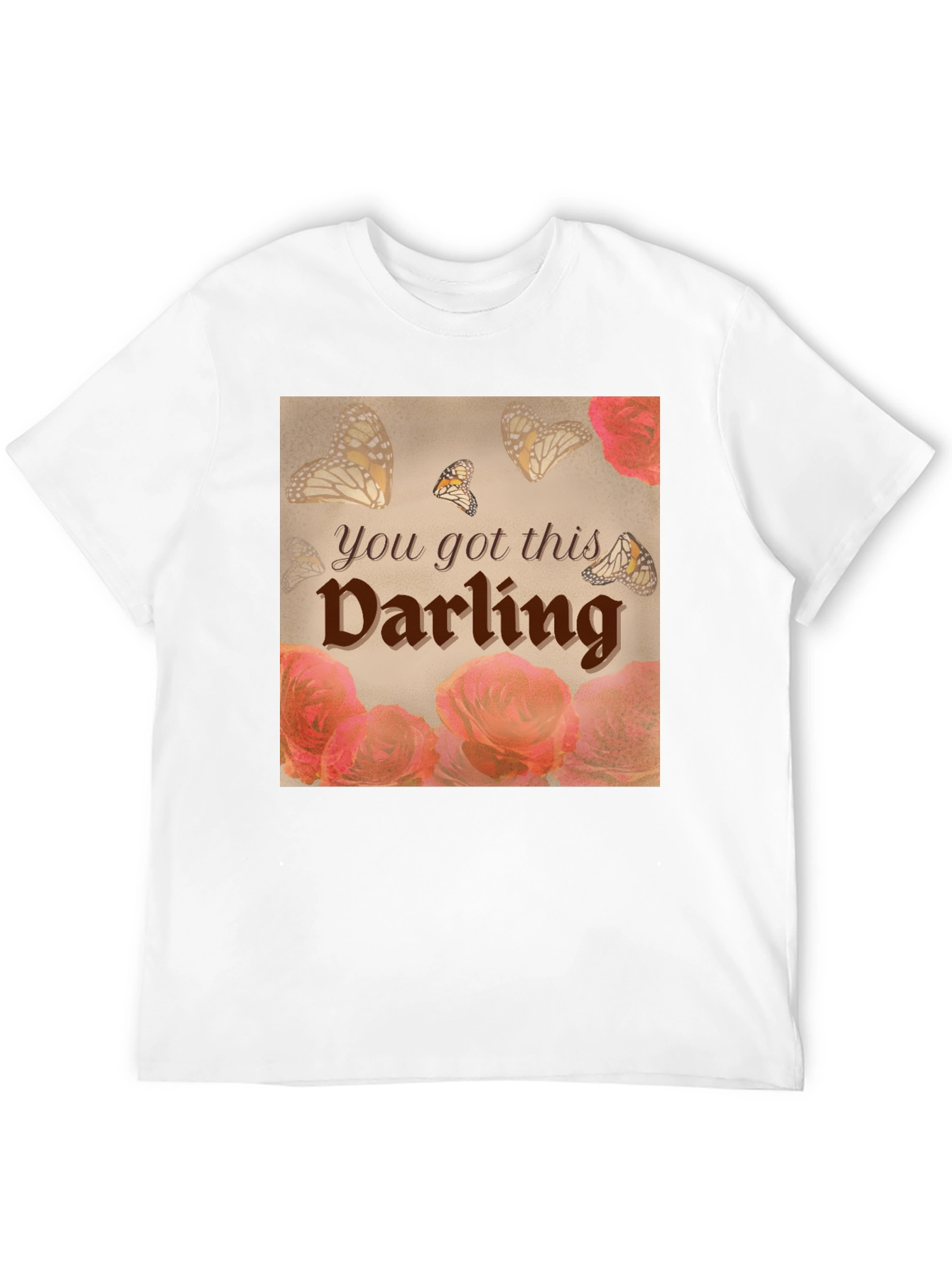 You Got This Darling Graphic T-Shirt