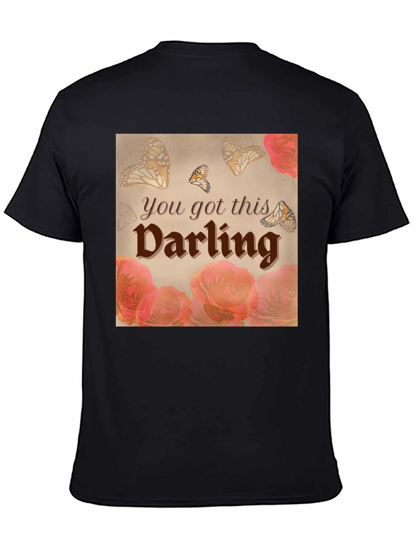 You Got This Darling Graphic T-Shirt