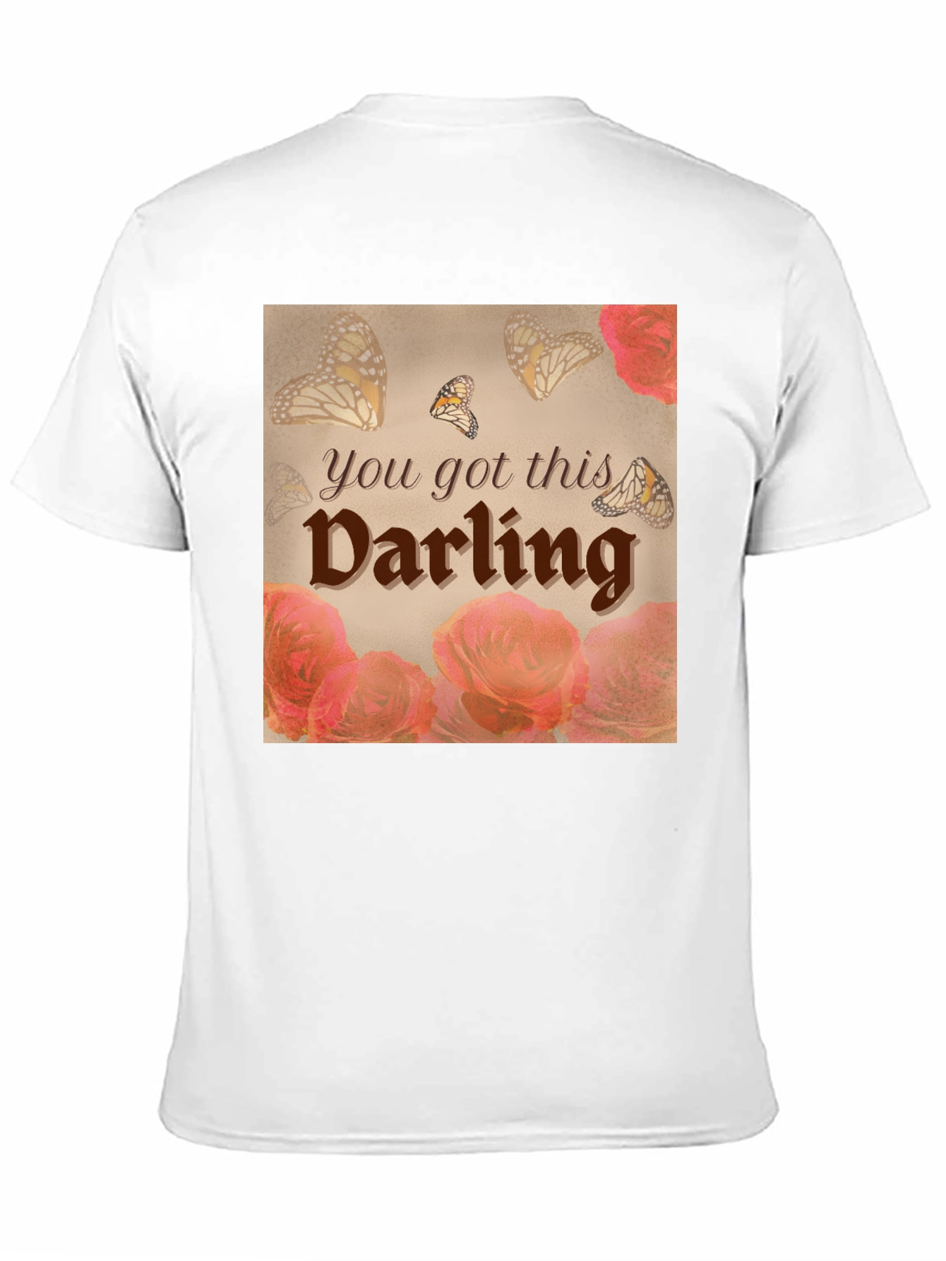 You Got This Darling Graphic T-Shirt