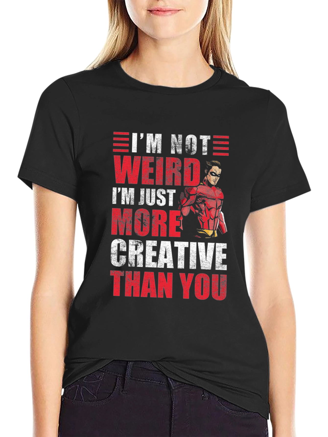 Im Not Weird Creative T-Shirt