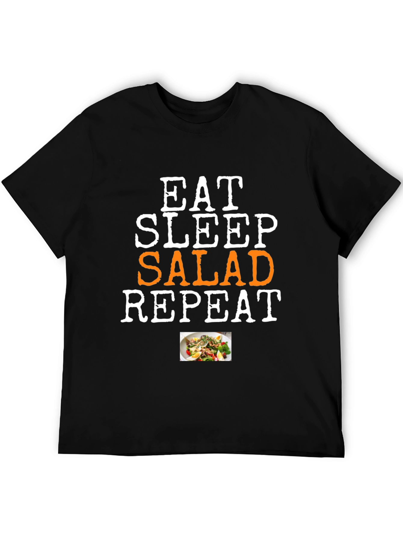 Eat Sleep Salad Repeat T-Shirt - Funny Foodie Tee