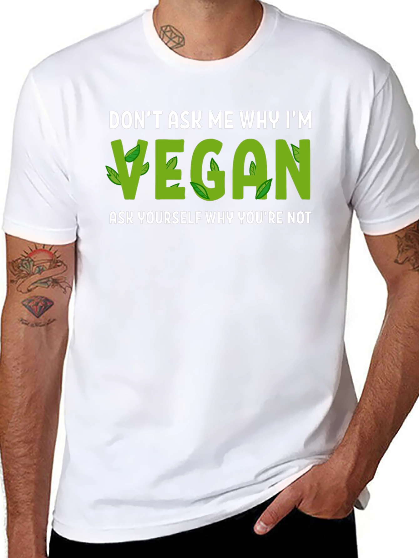 Vegan Statement T-Shirt: Dont Ask Me Why Im Vegan