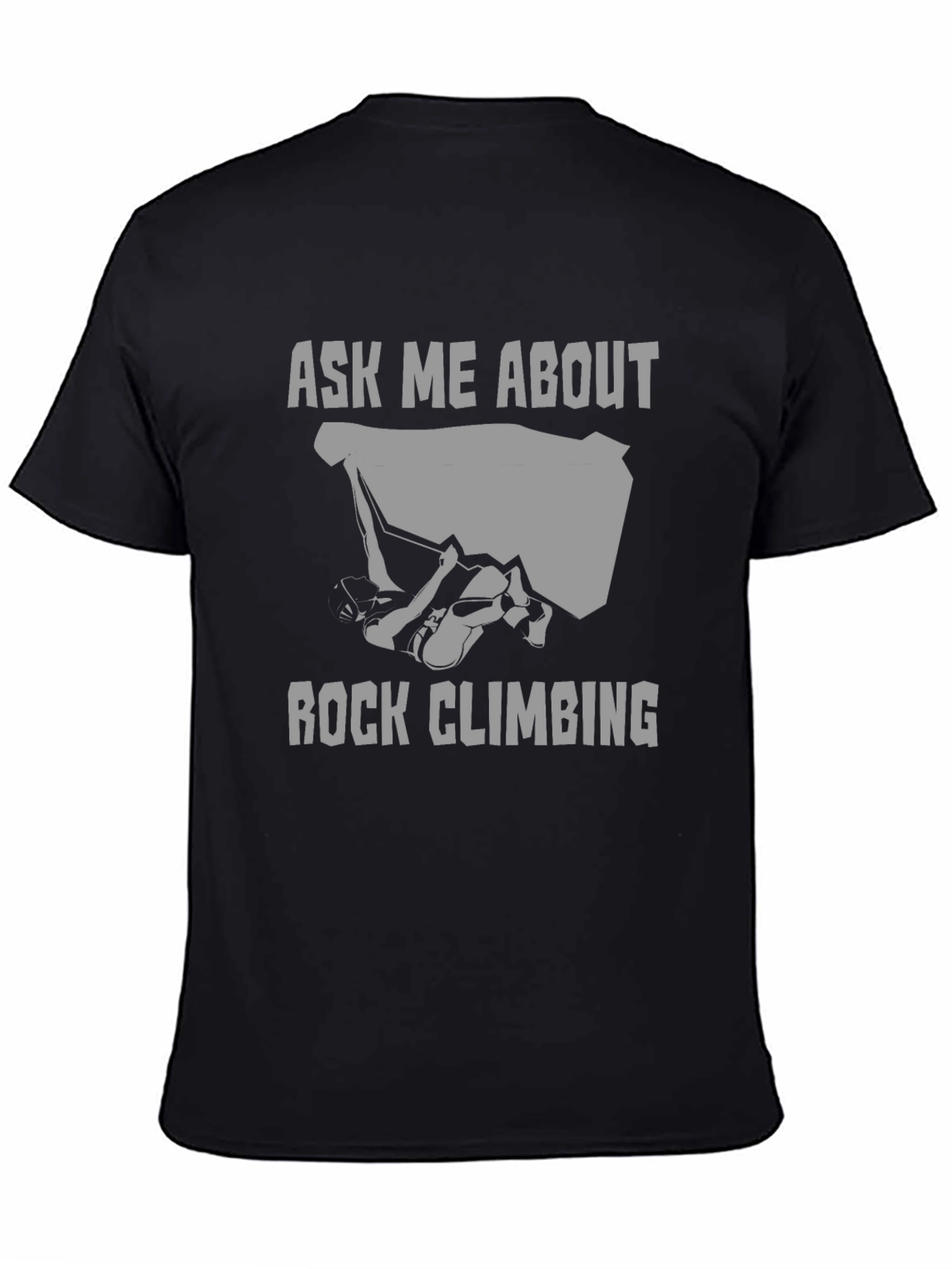 Ask Me About Rock Climbing T-Shirt - Black