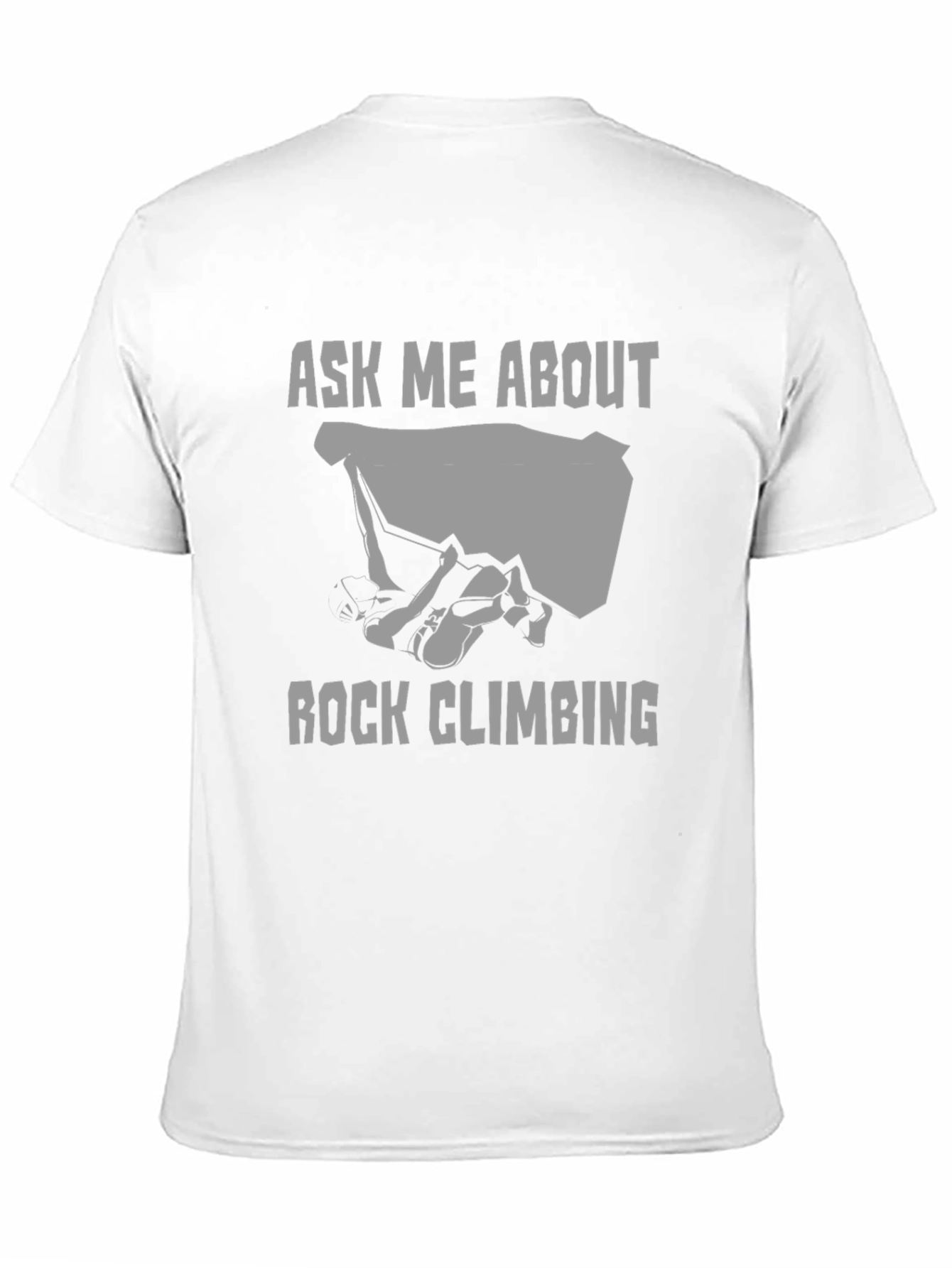 Ask Me About Rock Climbing T-Shirt - Black