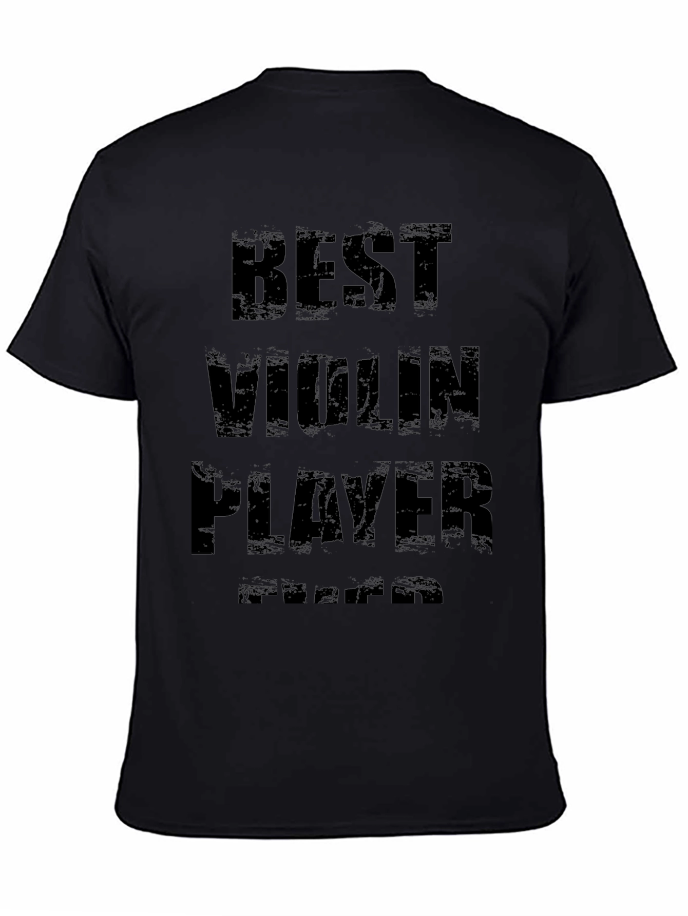 Best Violin Player Ever T-Shirt Music Lover Tee