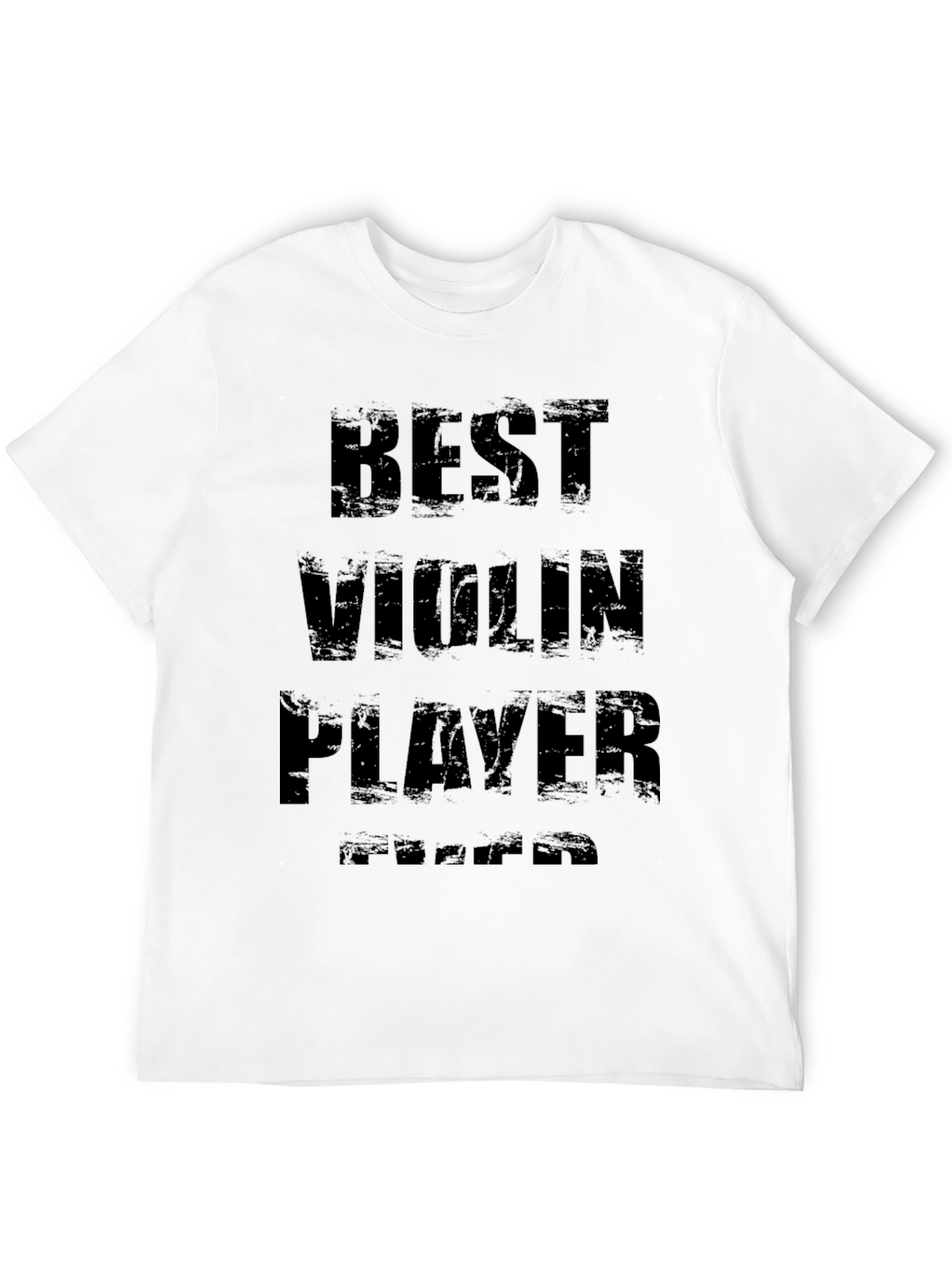Best Violin Player Ever T-Shirt Music Lover Tee
