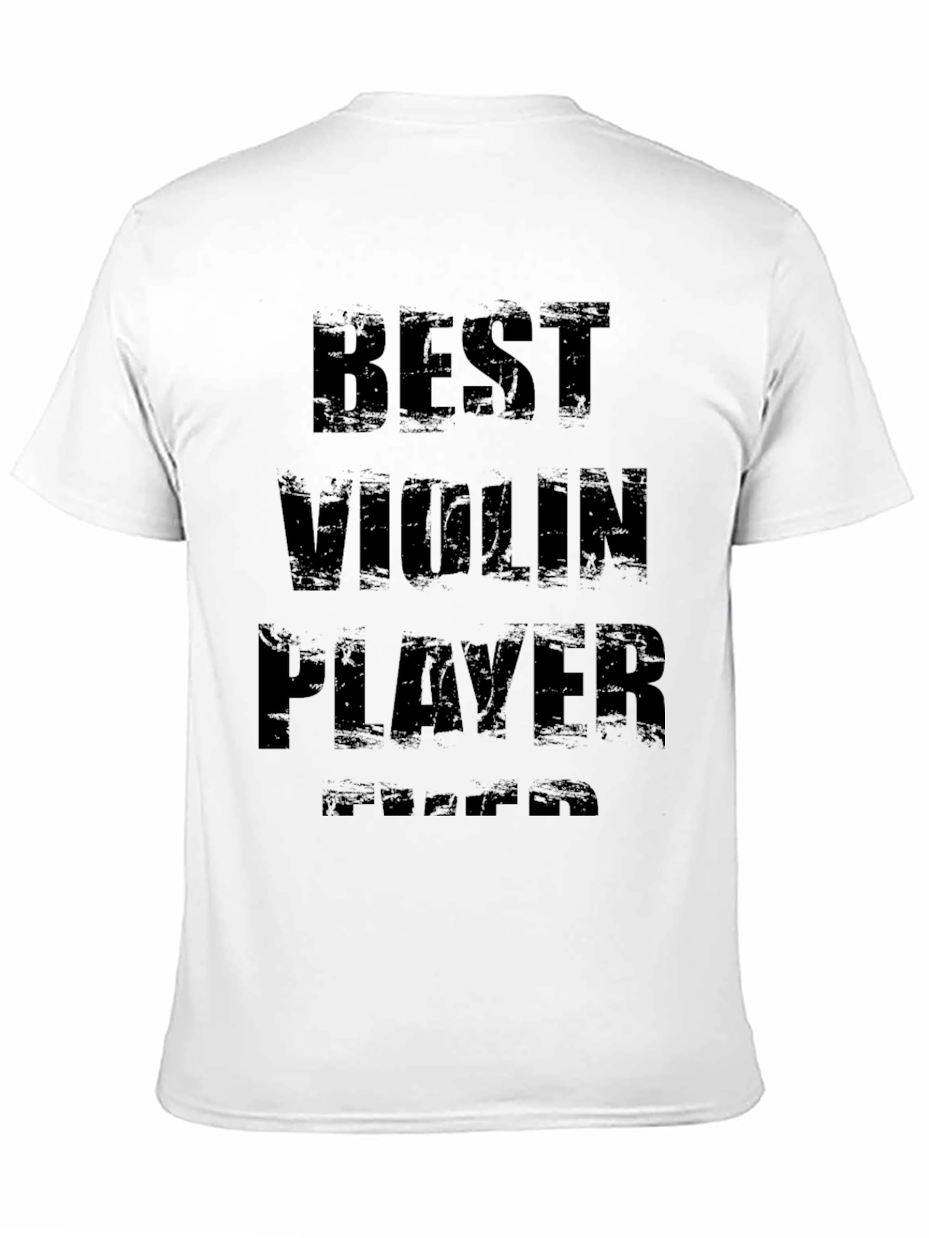 Best Violin Player Ever T-Shirt Music Lover Tee