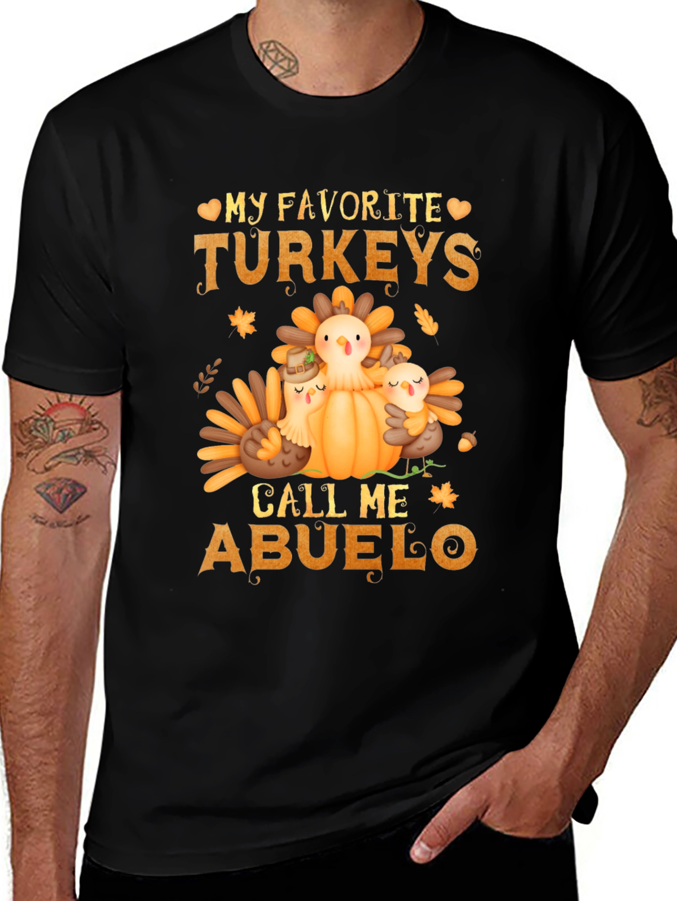 My Favorite Turkeys Call Me Abuelo Thanksgiving T-Shirt