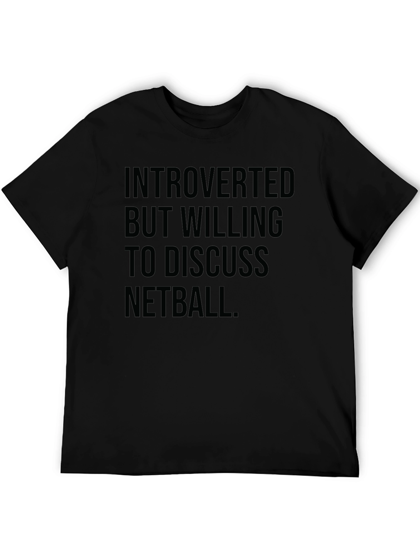 Introverted Netball Tee - Funny Graphic T-Shirt