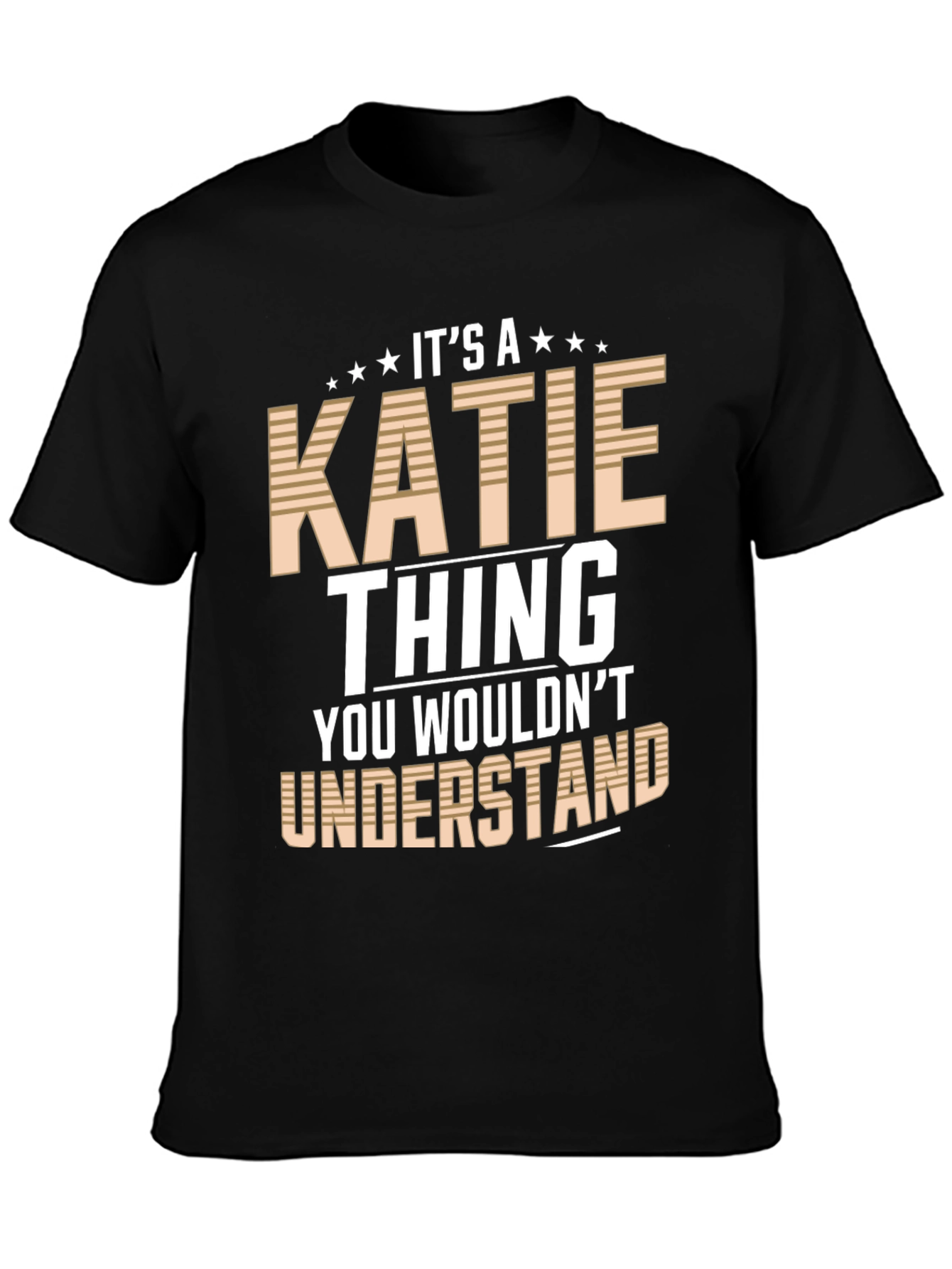 Its a Katie Thing T-Shirt