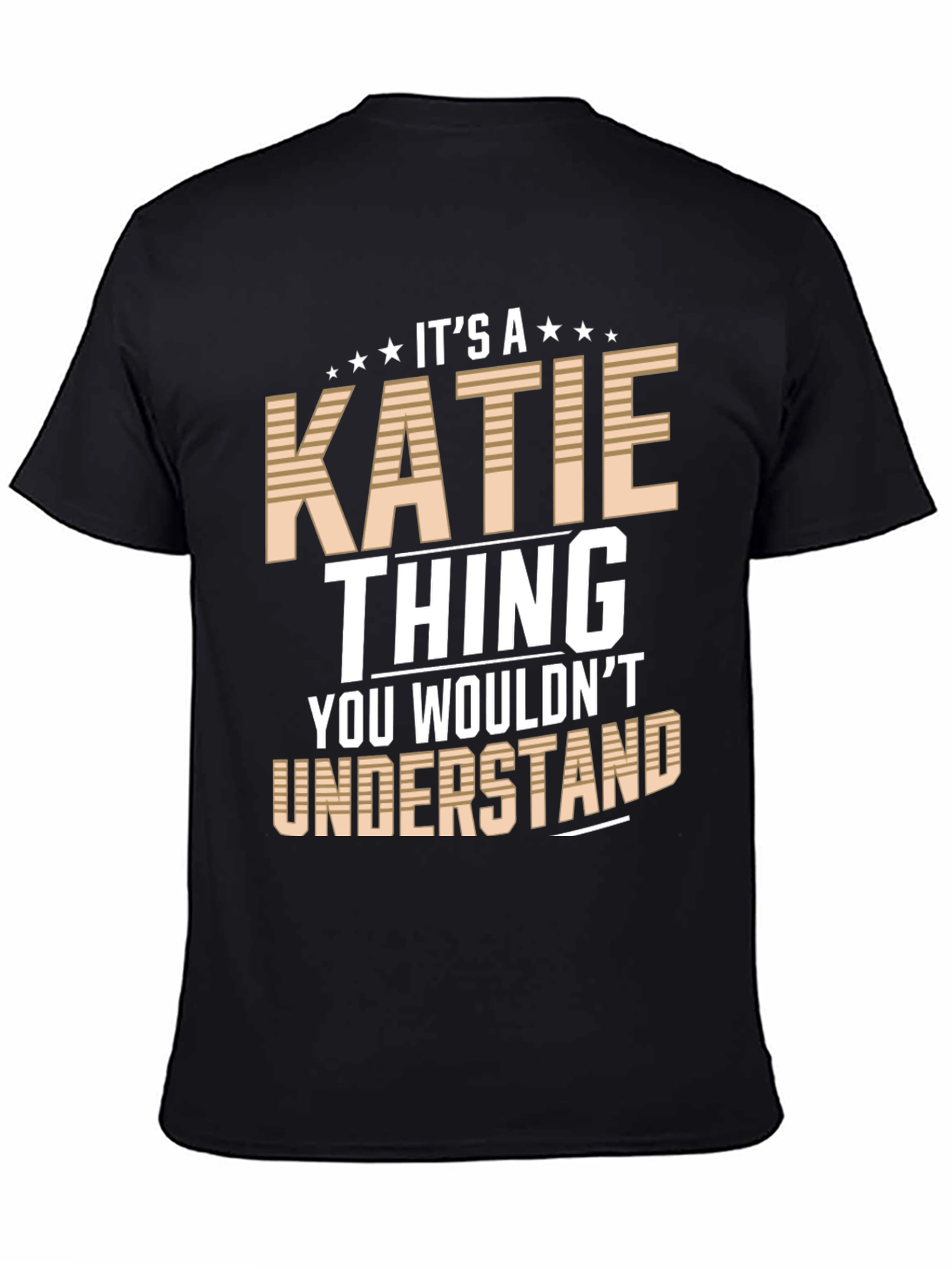 Its a Katie Thing T-Shirt