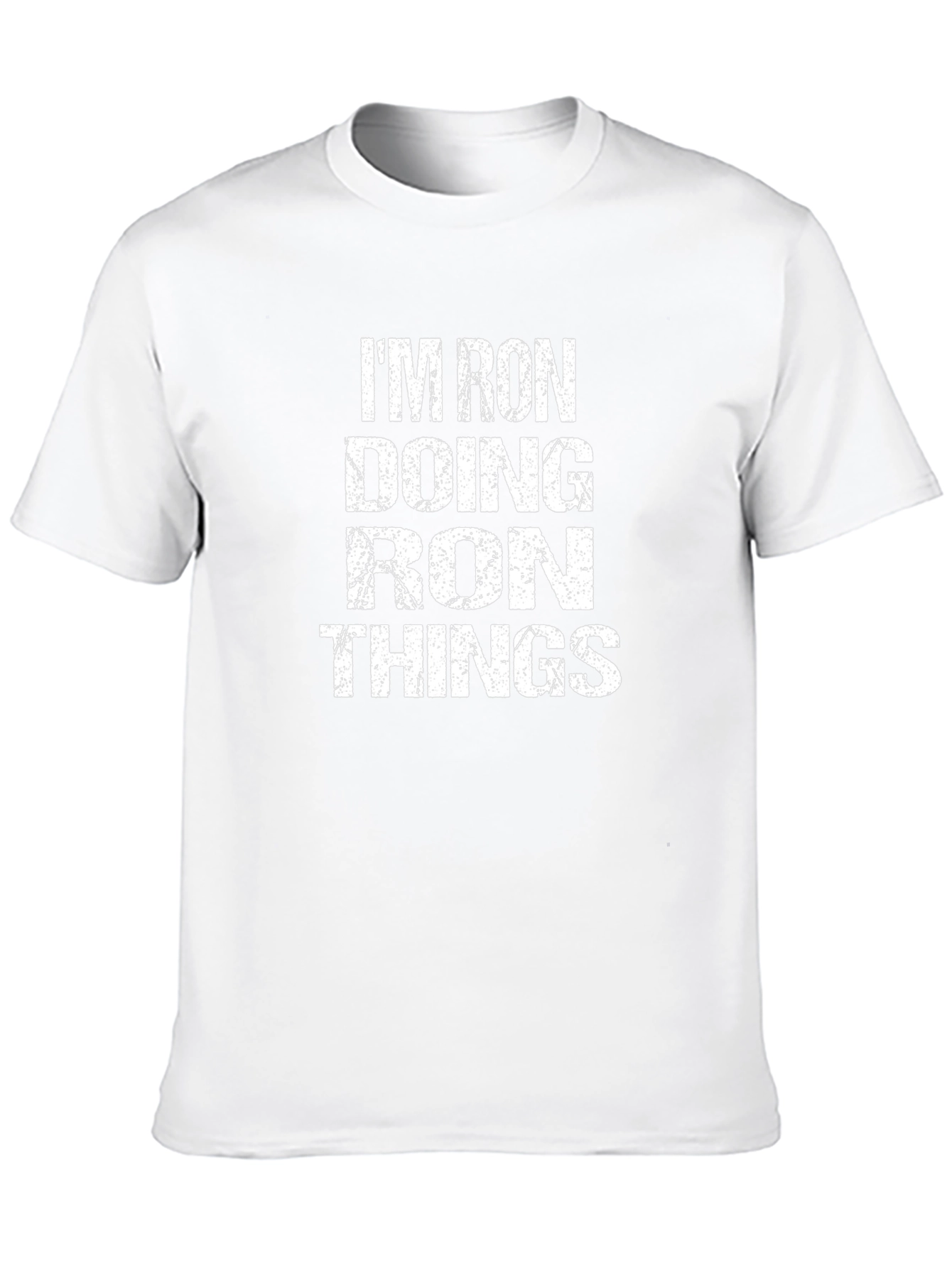 Im Ron Doing Ron Things Mens Black T-Shirt